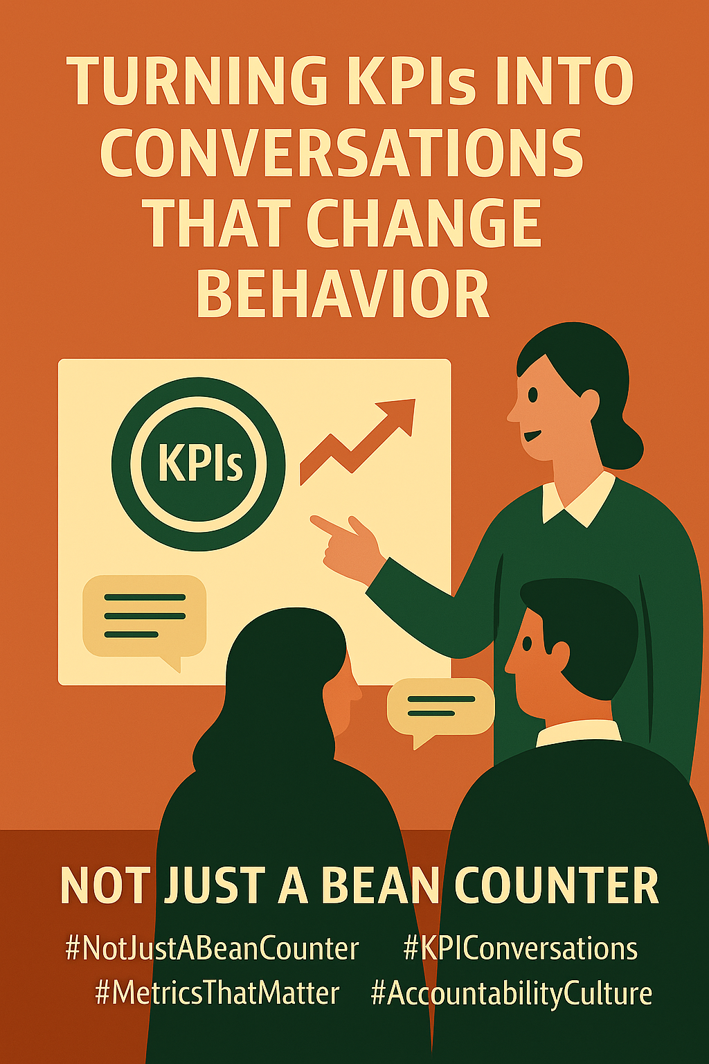 Turning KPIs into conversations that change behavior.